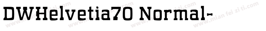 DWHelvetia70 Normal字体转换